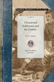 Occasional Addresses and the Letters of Mr. Ambrose on the Rebellion (Civil War)