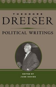 Political Writings (The Dreiser Edition)