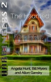 The Haunted (Harbingers) (Volume 2)