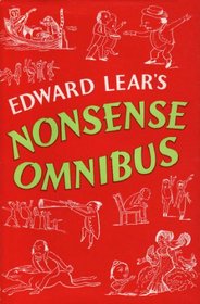 Edward lear's Nonsense Omnibus: With All the Original Pictures, Verses, and Stories of His Book of Nonsense... (Warne children's classics)