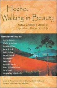 Hozho--Walking in Beauty : Native American Stories of Inspiration, Humor, and Life