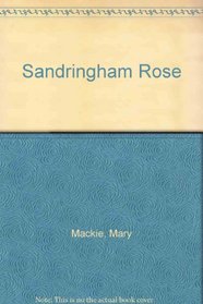Sandringham Rose