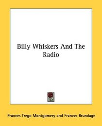 Billy Whiskers And The Radio