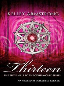 Thirteen (Otherworld, Bk 13) (Audio CD) (Unabridged)