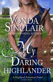 My Daring Highlander (Highland Adventure) (Volume 4)