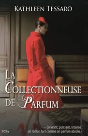 La Collectionneuse de Parfum (CITY EDITIONS) (French Edition)