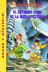 El extrano caso de la rata apestosa / The Strange Case of the Smelly Rat (Infaltil Y Juvenil) (Spanish Edition)