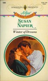 Winter of Dreams (Year Down Under) (Harlequin Presents, No 1595)