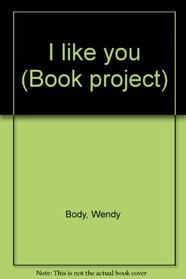 I like you (Book project)