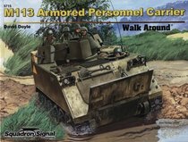 M113 Armored Personnel Carrier - Walk Around Color Series No. 15