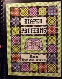 Diaper Patterns: A Study of Diaper Patterns and Related Composite Patterns Used in Canvas and Counted Thread Embroidery