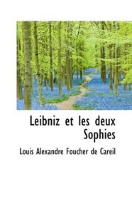 Leibniz et les deux Sophies