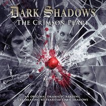 Dark Shadows 21 the Crimson Pearl CD (Dark Shadows Big Finish)