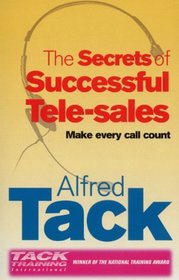 The Secrets of Successful Tele-Selling