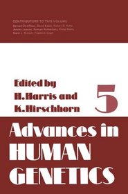 Advances in Human Genetics, Vol. 5