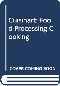 Cuisinart: Food Processing Cooking