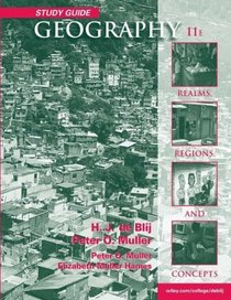 Study Guide to accompany Geography: Realms, Regions  Concepts, 11th Edition