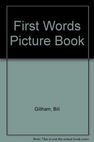 First Words Picture Book