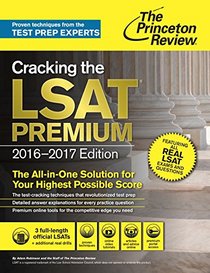 Cracking the LSAT Premium Edition, 2016-2017 (Graduate School Test Preparation)