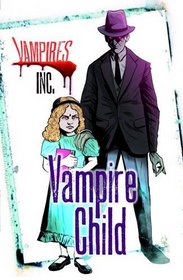 Vampire Child (Vampires Inc)