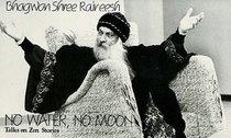 No Water, No Moon: Talks on Zen Stories