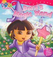 Dora's Magic Wand (Dora the Explorer)