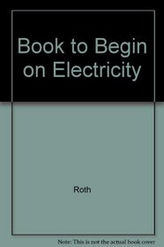 Book to Begin on Electricity