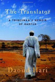 The Translator: A Tribesman's Memory of Darfur