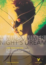 A Midsummer Night's Dream (York Notes)