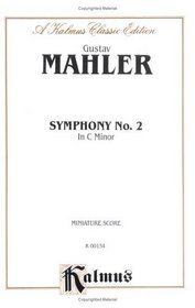 Symphony No. 2 in C Minor (Kalmus Edition)