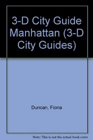 3-D City Guide Manhattan (3-D City Guides)