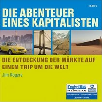 Die Abenteuer eines Kapitalisten. 12 CDs + 2 MP3-CDs