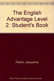The English Advantage Level 2: Student's Book
