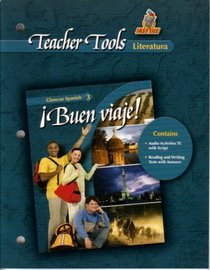 Teacher Tools Literatura Buen Viaje! Spanish 3