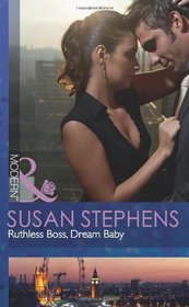 Ruthless Boss, Dream Baby (Modern)