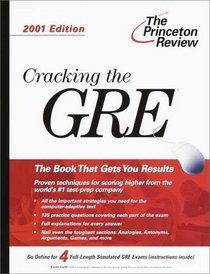 Cracking the GRE, 2001 Edition (Cracking the Gre)