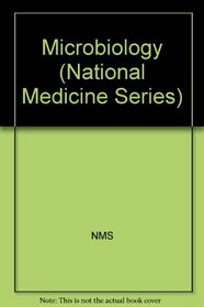 Microbiology (National Medicine Series)