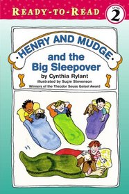 Henry and Mudge and the Big Sleepover (Henry and Mudge Ready-to-Read)