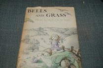 Bells and Grass