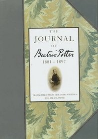 The Journal of Beatrix Potter : From 1881 to 1897