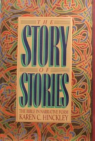 The story of stories: The Bible in narrative form