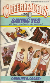Saying Yes (Cheerleaders, No 30)