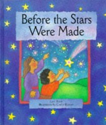 Before the Stars Were Made