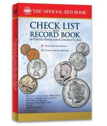 Check List and Record Book of United States and Canadian Coins (Official Red Books)