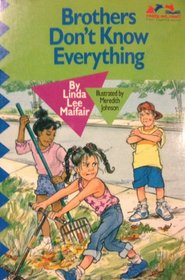 Brothers Don't Know Everything (Ready, Set, Read, Ages 7-10)