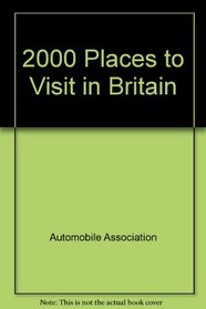 Two Thousand Places to Visit in Britain,