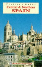 Northern & Central Spain (Visitor's Guides)