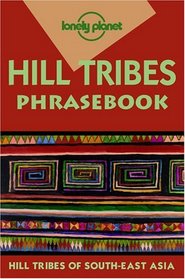 Hill Tribes Phrasebook
