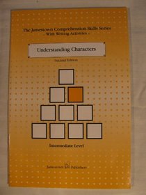 Understanding Characters: Comprehension Skills : Middle Level