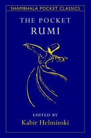 The Pocket Rumi (Shambhala Pocket Classics)